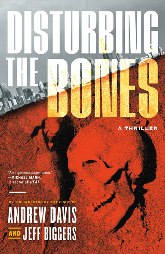 Disturbing the Bones book cover by Andrew Davis, Jeff Biggers