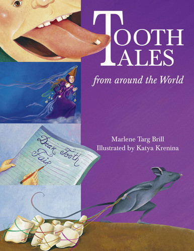 Tooth Tales from Around the World book cover by Marlene Targ Brill