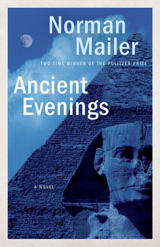 Ancient Evenings: A Novel book cover by Norman Mailer