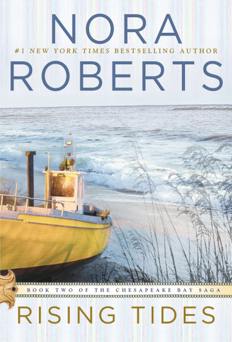 Rising Tides (Chesapeake Bay Saga) book cover by Nora Roberts