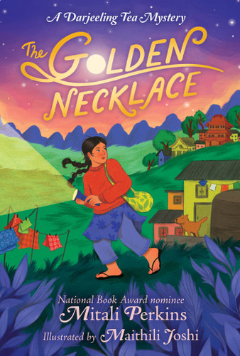 The Golden Necklace: A Darjeeling Tea Mystery book cover by Mitali Perkins