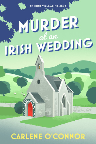 Murder at an Irish Wedding (An Irish Village Mystery) book cover by Carlene O'Connor