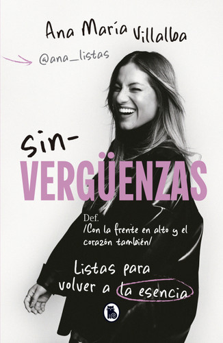 Sin-verguenzas. Listas para reconocerte / Shame-less. Ready to Recognize You book cover by Ana María Villalba Miranda