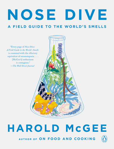 Nose Dive: A Field Guide to the World's Smells book cover by Harold McGee