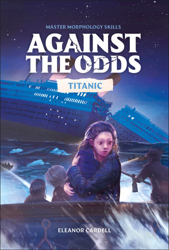 Against the Odds Titanic (Against the Odds) book cover by Eleanor Cardell
