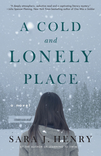 A Cold and Lonely Place: A Novel book cover by Sara J. Henry