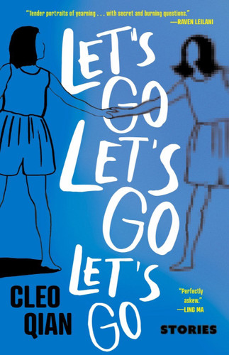 LET'S GO LET'S GO LET'S GO book cover by Cleo Qian