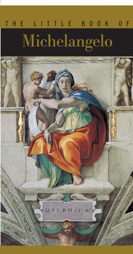 The Little Book of Michelangelo (Little Book of . . .) book cover by Helene Sueur