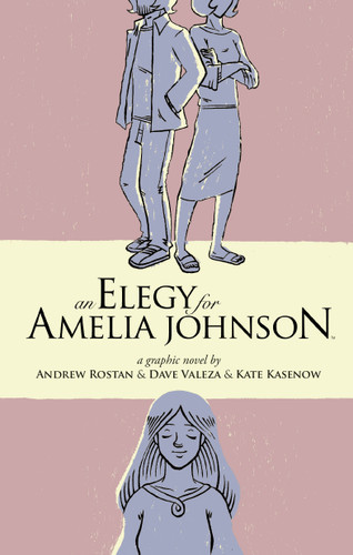 Elegy for Amelia Johnson (An Elegy For Amelia Johnson) book cover by Andrew Rostan, Dave Valeza