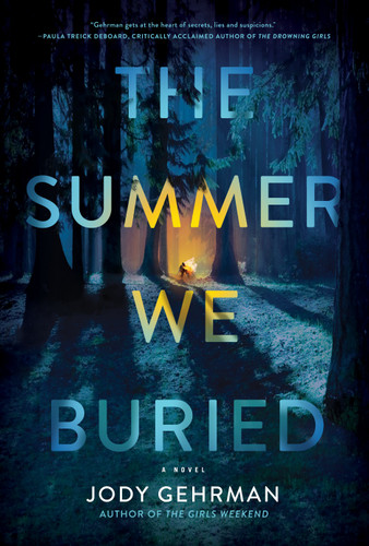 The Summer We Buried: A Novel book cover by Jody Gehrman