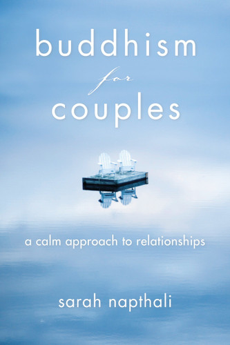 Buddhism for Couples: A Calm Approach to Relationships book cover by Sarah Napthali
