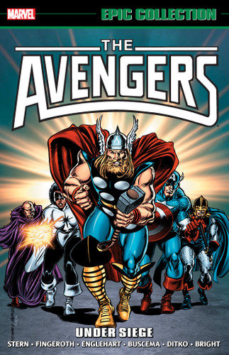 Avengers Epic Collection: Under Siege [New Printing] book cover by Roger Stern, Bill Mantlo