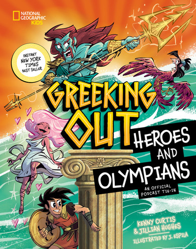 Greeking Out Heroes and Olympians (Greeking Out) book cover by Kenny Curtis, Jillian Hughes