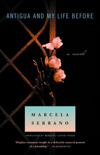 Antigua and My Life Before: A Novel book cover by Marcela Serrano