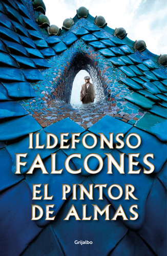 El pintor de almas / Painter of Souls book cover by Ildefonso Falcones
