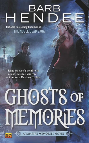 Ghosts of Memories: A Vampire Memories Novel (Vampire Memories) book cover by Barb Hendee