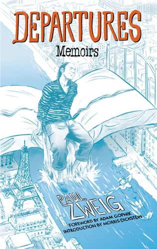 Departures: A Memoir book cover by Paul Zweig
