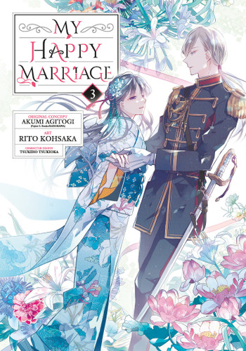 My Happy Marriage 03 (Manga) (My Happy Marriage) book cover by Akumi Agitogi