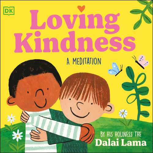 Loving Kindness (My First Meditation) book cover by His Holiness The Dalai Lama