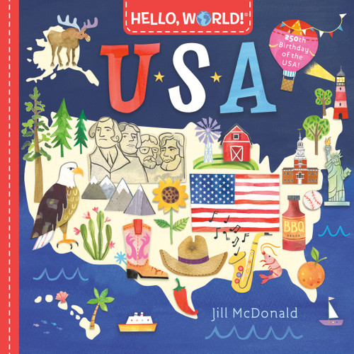 Hello, World! USA (Hello, World!) book cover by Jill McDonald