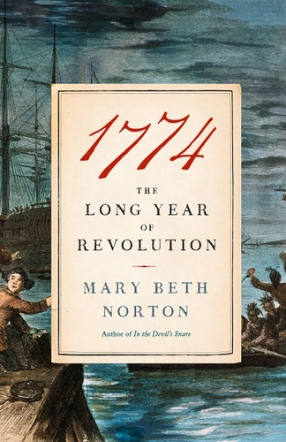 1774: The Long Year of Revolution book cover by Mary Beth Norton