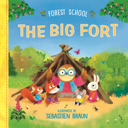 Forest School: The Big Fort (Forest School) book cover by Ruth Symons