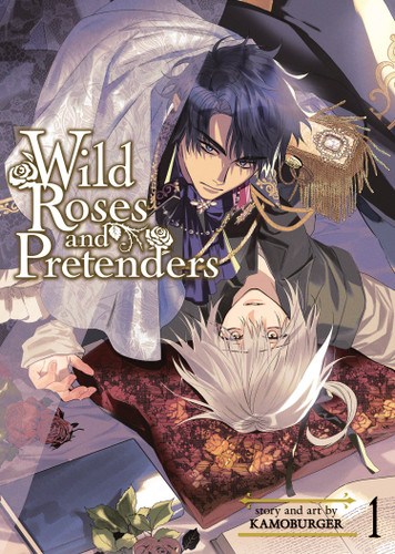 Wild Roses and Pretenders Vol. 1 (Wild Roses and Pretenders) book cover by Kamoburger