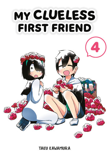 My Clueless First Friend 04 (My Clueless First Friend) book cover by Taku Kawamura