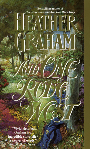 And One Rode West: A Novel book cover by Heather Graham