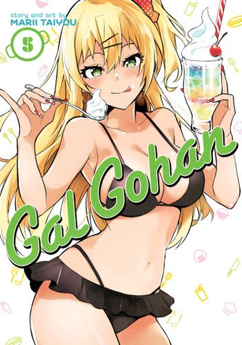 Gal Gohan Vol. 5 (Gal Gohan) book cover by Marii Taiyou