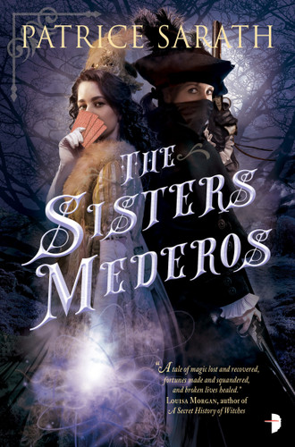 The Sisters Mederos (Tales of Port Saint Frey) book cover by Patrice Sarath