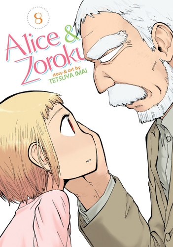 Alice & Zoroku Vol. 8 (Alice & Zoroku) book cover by Tetsuya Imai