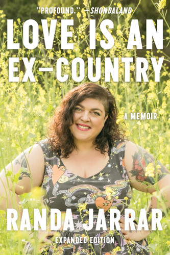Love Is an Ex-Country: A Memoir book cover by Randa Jarrar