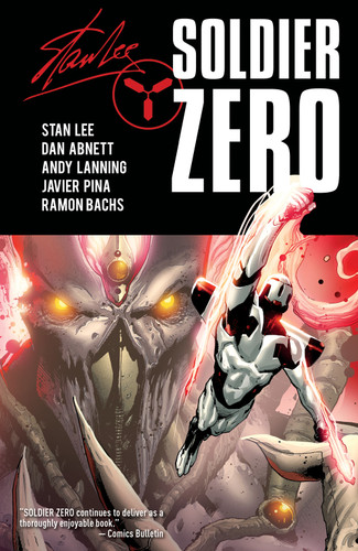 Soldier Zero Vol. 3 (Stan Lee's Soldier Zero) book cover by Dan Abnett, Andy Lanning