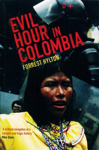 Evil Hour in Colombia book cover by Forrest Hylton