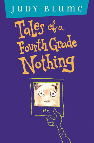 Tales of a Fourth Grade Nothing: Anniversary Edition book cover by Judy Blume