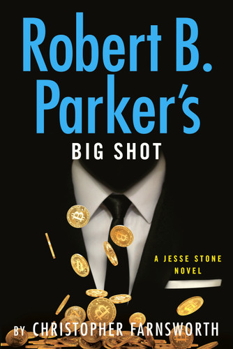 Robert B. Parker's Big Shot (A Jesse Stone Novel) book cover by Christopher Farnsworth