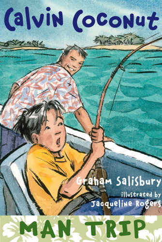 Calvin Coconut: Man Trip (Calvin Coconut) book cover by Graham Salisbury