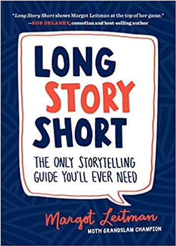 Long Story Short: The Only Storytelling Guide You'll Ever Need Cover