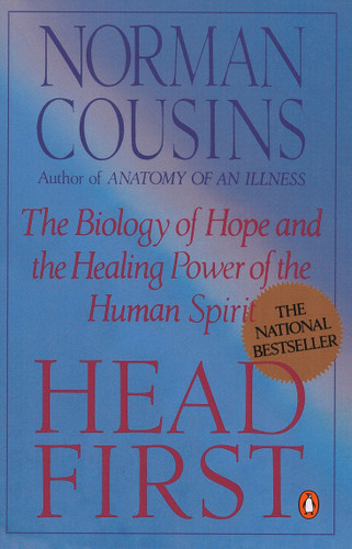 Head First: The Biology of Hope and the Healing Power of the Human Spirit book cover by Norman Cousins