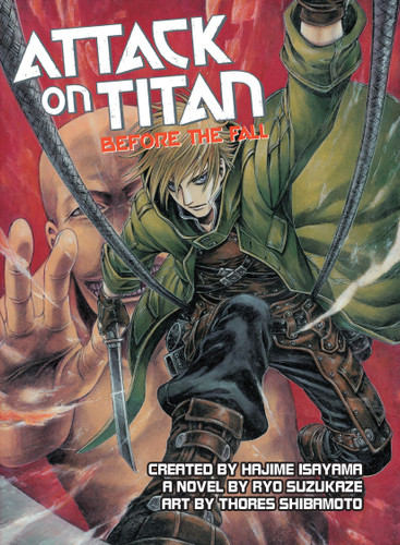 Attack on Titan: Before the Fall (Novel) (Attack on Titan) book cover by Ryo Suzukaze