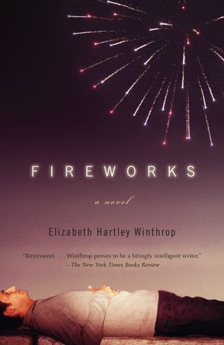 Fireworks (Vintage Contemporaries) book cover by Elizabeth Hartley Winthrop