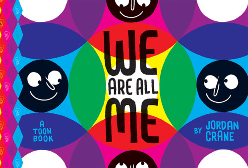 We Are All Me: TOON Level 1 book cover by Jordan Crane