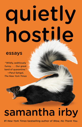 Quietly Hostile: Essays book cover by Samantha Irby