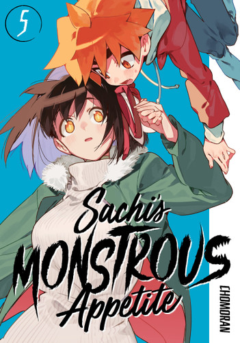 Sachi's Monstrous Appetite 5 (Sachi's Monstrous Appetite) book cover by Chomoran