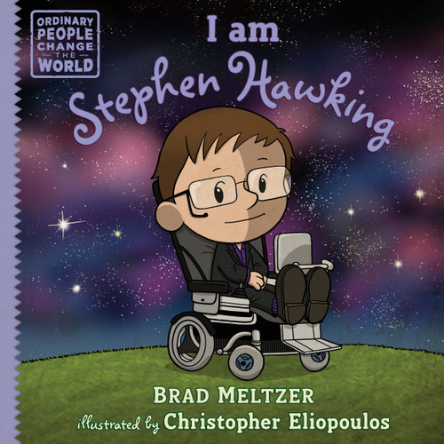 I am Stephen Hawking (Ordinary People Change the World) book cover by Brad Meltzer