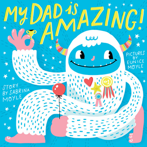 My Dad Is Amazing! (A Hello!Lucky Book) (A Hello!Lucky Book) book cover by Hello!Lucky, Sabrina Moyle