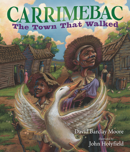 Carrimebac, the Town That Walked book cover by David Barclay Moore