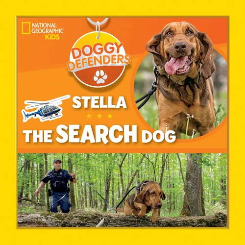 Doggy Defenders: Stella the Search Dog (Doggy Defenders) book cover by National Geographic, Kids