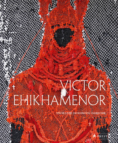 Victor Ehikhamenor: Chronicles of the Enchanted World book cover by Sylvester Okwunodu Ogbechie